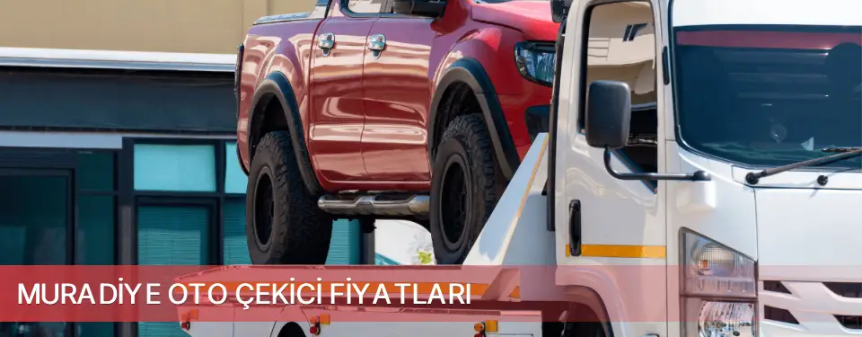 Muradiye İlçemi Oto Çekici Fiyatları