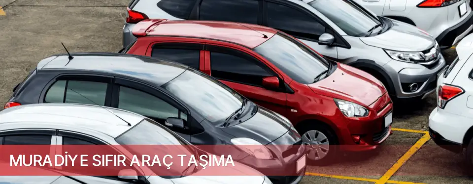 Muradiye İlçemi Sıfır Araç Taşıma